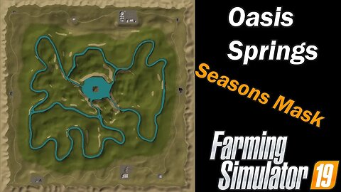 Farming Simulator 19 Map First Impression Oasis Springs