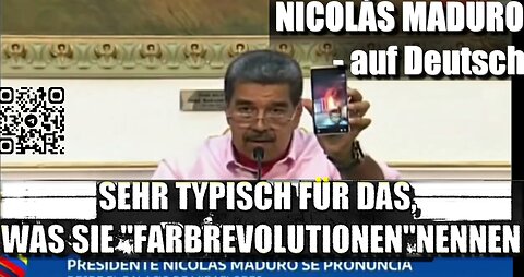 Nicolás Maduro auf Deutsch | Typisch "Farbrevolutionen"