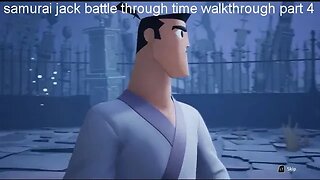 samurai jack battle through time walkthrough part 4