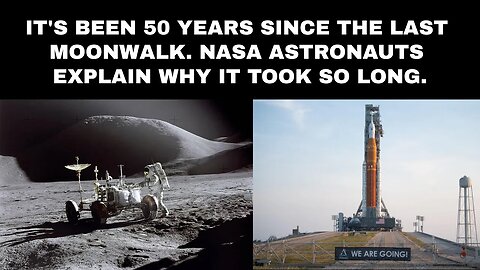 It's been 50 years since the last moonwalk. NASA astronauts explain why it took so long.