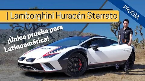 Lamborghini Huracán Sterrato - ¡Única prueba para Latinoamérica!