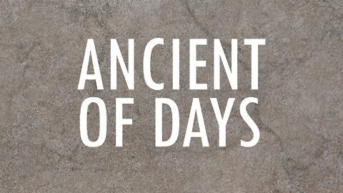 Ancient of Days | Lyrics