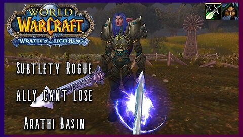 WoW WotLK Classic PvP: Time to relearn Subtlety Swords (Subtlety Rogue) Level 80 PvP - Warmane
