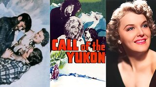 CALL OF THE YUKON (1938) Richard Arlen & Beverly Roberts | Action, Adventure, Drama | COLORIZED