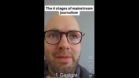 The 4 stages of mainstream journalism.