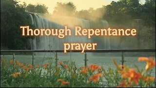 Thorough Repentance Prayer