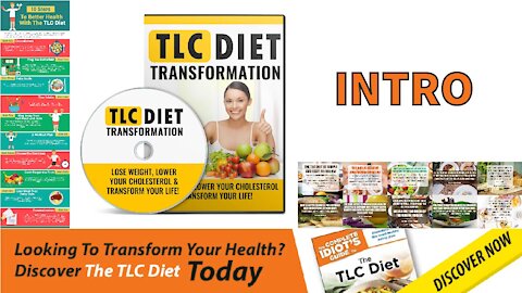 TLC Diet Transformation - Intro