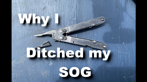 Why I ditched my SOG Multi-tool