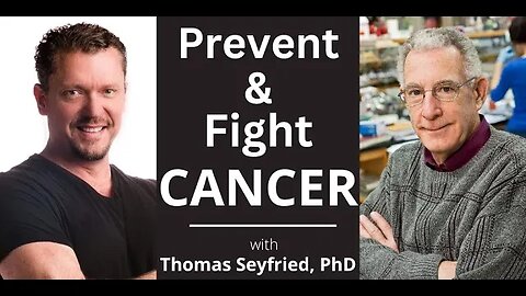 You've Been Lied to about CANCER!!! [with Dr Thomas Seyfried, PhD]