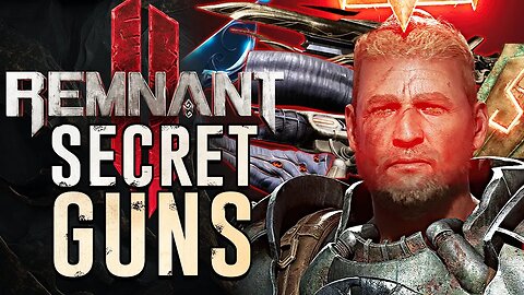 5 More RIDICULOUS Secret Guns in Remnant 2