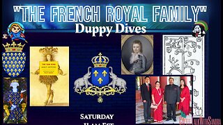 The French Royal Family | Duppy's Dives | Sandra & Duppy 11:00 am EST