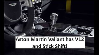 Aston Martin Valiant to have V12 and stick shift