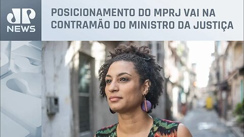 MPRJ diz que federalizar caso Marielle Franco pode prejudicar investigação