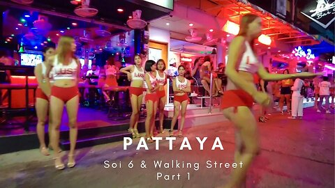 Pattaya, Thailand Soi 6 & Walking Street - Part 1 [4K] #Pattaya Thailand #Soi 6 #Walking Street