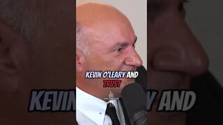 Kevin O'Leary and TRUST
