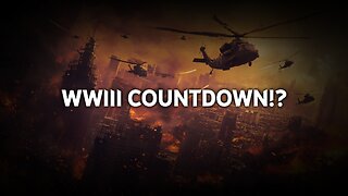 World War 3 COUNTDOWN!? | #WW3
