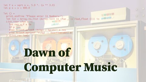 Dawn of Computer Music