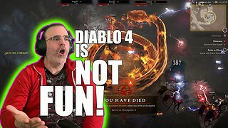 Diablo 4 Is NOT Fun, this was the most frustrating game to Solo