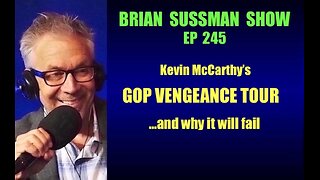 245 - Kevin McCarthy's Vengeance Tour: Front Row Seat