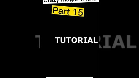 Crazy Magic Tricks Part 15