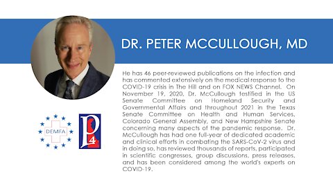 Dr. Peter McCullough • DEMFA P4D Medical Freedom Town Hall 8/30/2021