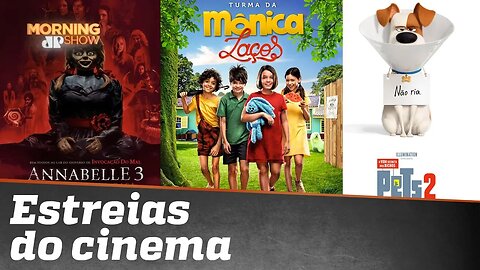 Turma da Mônica Laços, Pets 2 e a volta de Annabelle: todos os destaques do cinema