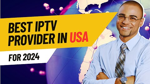 BEST IPTV PROVIDER IN USA FOR 2024 | WITH FREE TRIAL