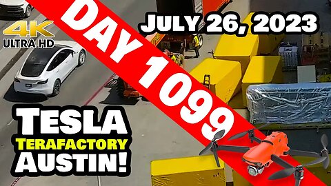 INTERESTING DELIVERIES AT GIGA TEXAS! - Tesla Gigafactory Austin 4K Day 1099 - 7/26/23 -Tesla Texas
