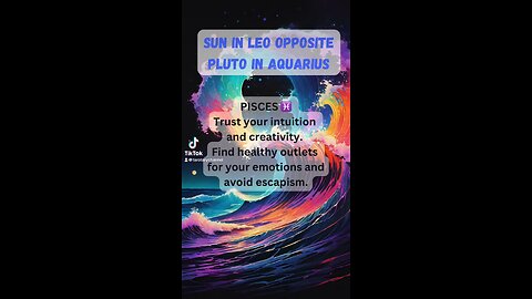 PISCES ♓️- Sun in Leo opposite Pluto in Aquarius energy #astrology #tarotary #pisces