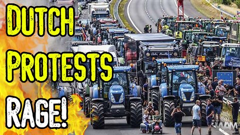 Dutch Protests RAGE As Police Shoot At Kids! - Controlled COLLAPSE Of Supply Chain For A Great RESET