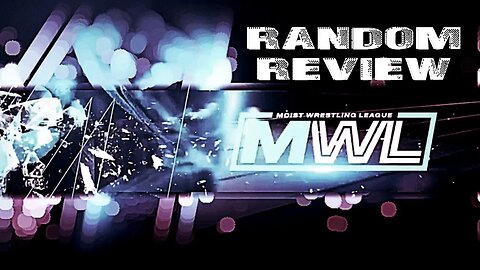 Random Review: Moist Wrestling League/NWA Power