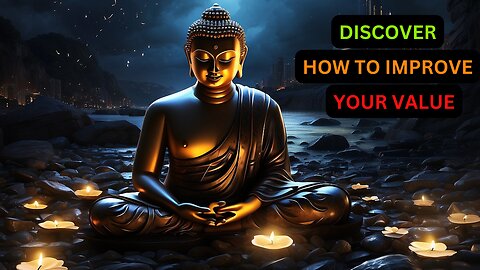 LEARN TO INCREASE YOUR VALUE | Buddha story of value of human life | Buddha story |