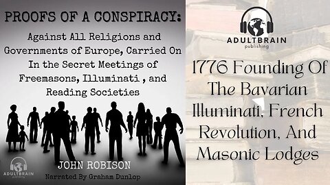Clip - John Robison, Proofs of a Conspiracy: Against All Religions and Governments of Europe