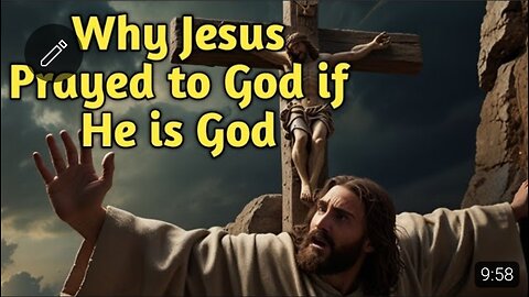 Why did Jesus Prayed to God if He is God| Bible Stories