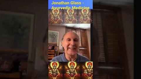 Jonathan Glass - Ayurvedic Medicine #entertainment #love #status #health