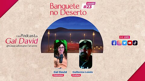 #banquetenodeserto 23 - Fundamentos Proféticos