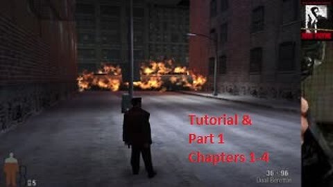 Max Payne - Tutorial and Part 1 Chapters 1-4