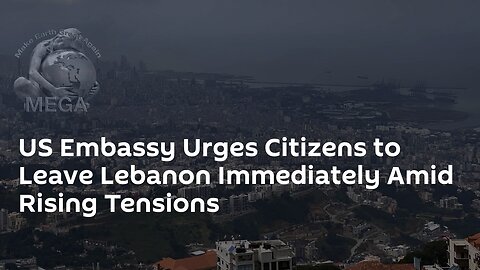SOURCE: ROTHSCHILD REUTERS | ROTHSCHILD US Embassy Warns American Citizens in Lebanon to Leave on ‘Any Ticket Available’ -- ‘We encourage those who wish to depart Lebanon to book any ticket available to them,’ the US Embassy warned
