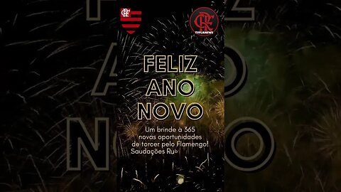 FELIZ ANO NOVO 2023 🎉✨💥 TVFLANEWS ❤🖤🏆🏆🏆