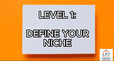 DEFINE YOUR NICHE