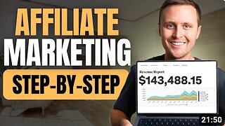 Affiliate Marketing Tutorial For BEGINNERS (Step-by-Step)
