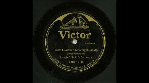 Sweet Hawaiian Moonlight - Joseph C. Smith's Orchestra