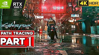 (RTX 3080TI) CYBERPUNK 2077 RT OVERDRIVE Gameplay Benchmark Walkthrough Part 1 [4K ULTRA HDR]