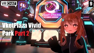 [VRChat] Exploring Vket2022 Summer! (Part 9)