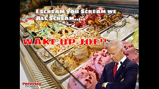 Open Discussion: Is Biden A President or the Good Humor Ice Cream Man?