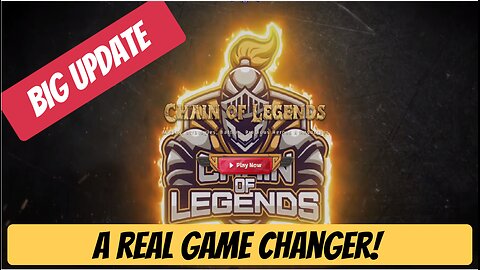 Chain Of Legends Update , A Real Game Changer , Earn Free Crypto.