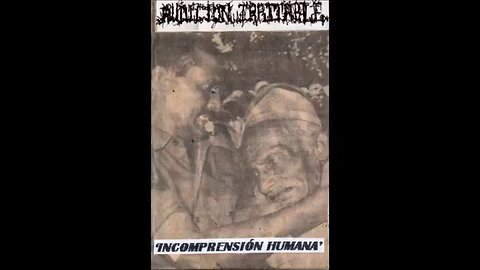 AUDICION IRRITABLE – ‘INCOMPRENSIÓN HUMANA’ (1991) – extracto –