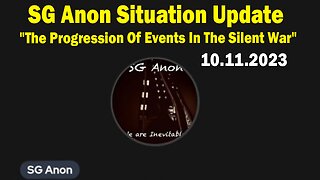 SG Anon Situation Update Oct 11: "The Progression Of Events In The Silent War"