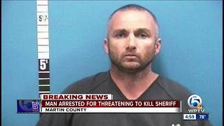 Man arrested for threatening to kill Martin County Sheriff