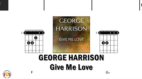 GEORGE HARRISON Give Me Love - FCN Guitar Chords & Lyrics HD